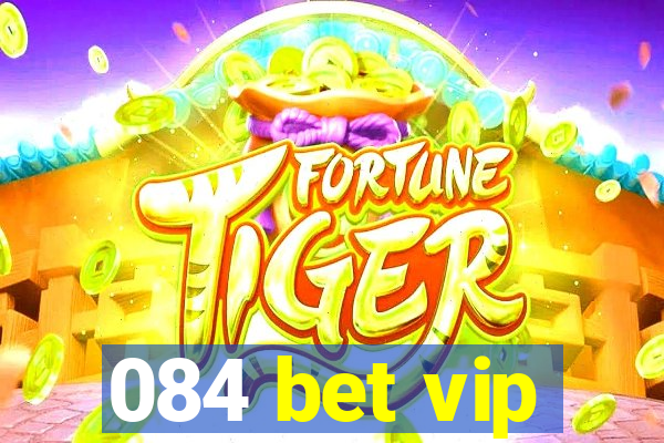 084 bet vip